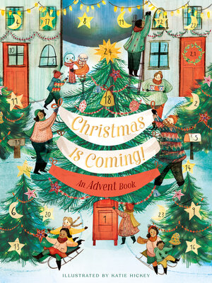 cover image of Christmas Is Coming! an Advent Book